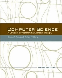 Computer Science: A Structured Programming Approach