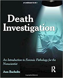 Death Investigation: An Introduction