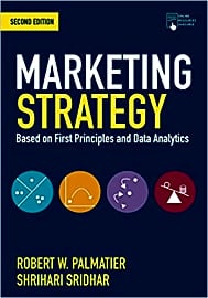 Marketing Strategy: First Principles And Data Analytics
