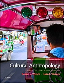 Cultural Anthropology: Asking Questions About Humanity
