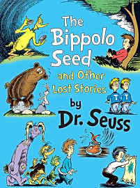 The Bippolo Seed and Other Lost Stories