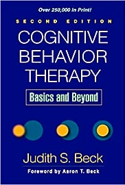 Cognitive Behavior Therapy: Basics and Beyond