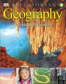 Geography: A Visual Encyclopedia