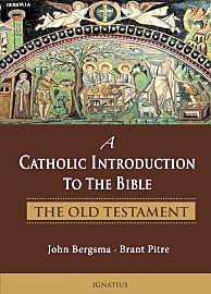 A Catholic Introduction to the Bible