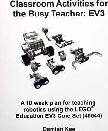 Classroom Activities for the Busy Teacher: EV3