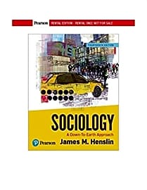 Sociology: A Down-To-Earth Approach