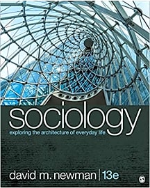 Sociology: Exploring the Architecture of Everyday Life