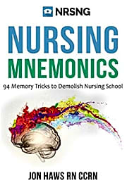 Nursing Mnemonics: 108 Memory Tricks