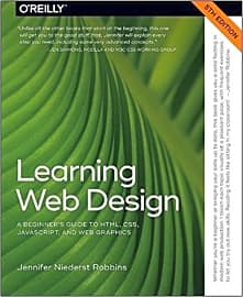 Learning Web Design: A Beginner's Guide