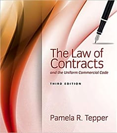 The Law of Contracts and the Uniform Commercial Code