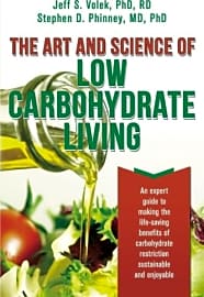 The Art and Science of Low Carbohydrate Living
