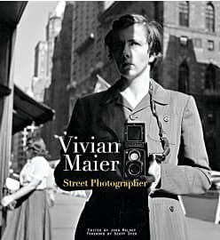 Vivian Maier: Street Photographer