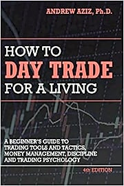 How to Day Trade for a Living