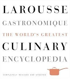 Larousse Gastronomique