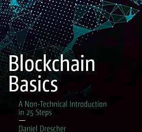 Blockchain Basics: A Non-Technical Introduction in 25 Steps