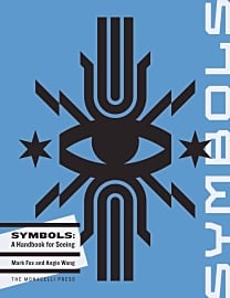 Symbols: A Handbook for Seeing