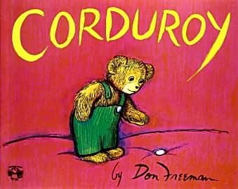 "Corduroy" by Don Freeman