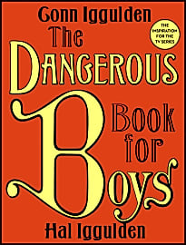 The Dangerous Book for Boys