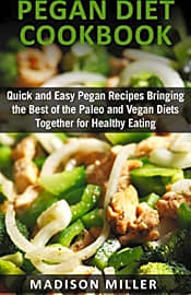 Bringing the Best of the Paleo and Vegan Diets