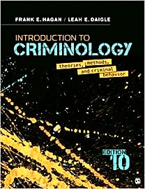 Introduction to Criminology: Theories, Methods, and Criminal Behavior