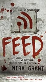 Newsflesh: Feed