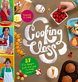 Cooking Class: 57 Fun Recipes
