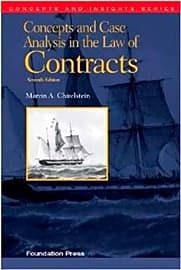 Concepts and Case Analysis in the Law of Contracts
