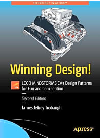 Winning Design!: Lego Mindstorms EV3 Design Patterns