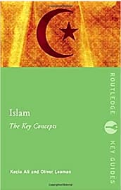 Islam: The Key Concepts