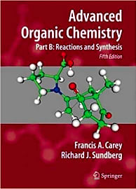 Advanced Organic Chemistry: Part B