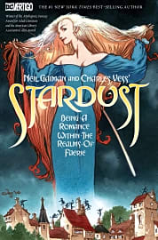 Neil Gaiman and Charles Vess's Stardust