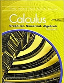 Calculus: Graphical, Numerical, Algebraic