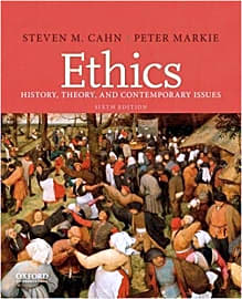 Ethics: History, Theory, and Contemporary Issues