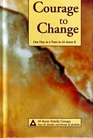 Courage To Change: One Day At A Time