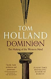 Tom Holland's "Dominion"