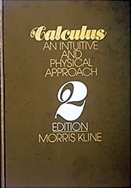 Calculus: An Intuitive and Physical Approach