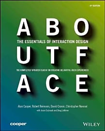 About Face: The Essentials Of Interaction Design
