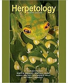 Herpetology: Fourth Edition