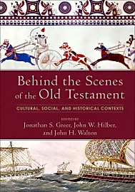 Behind the Scenes of the Old Testament