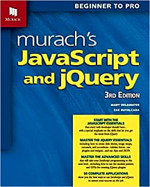 Murach's JavaScript and jQuery