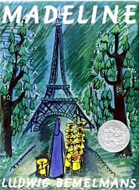 "Madeline" by Ludwig Bemelmans