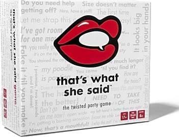 That's What She Said