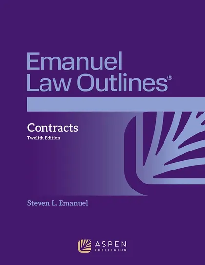 Emanuel Law Outlines: Contracts
