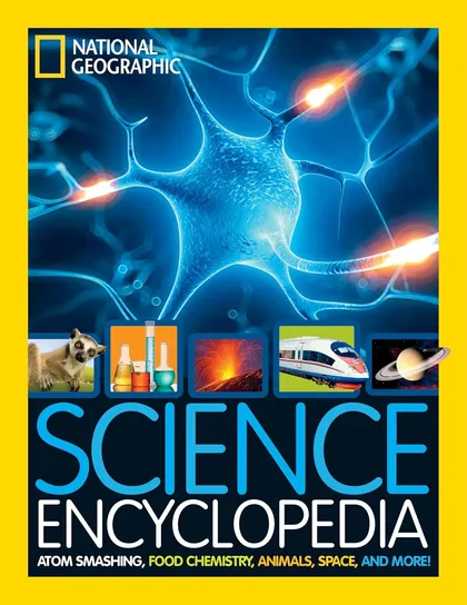 National Geographic Kids Science Encyclopedia