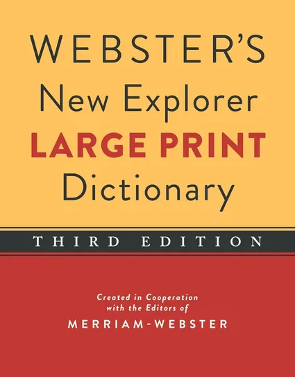 Webster's New Explorer Large Print