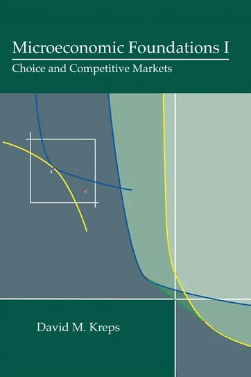 Kreps Microeconomic Foundations I