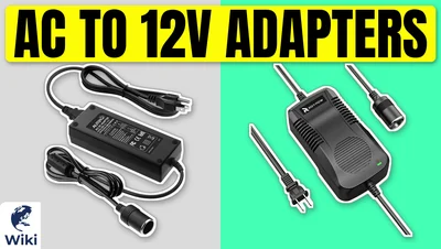 Best AC To 12V Adapters