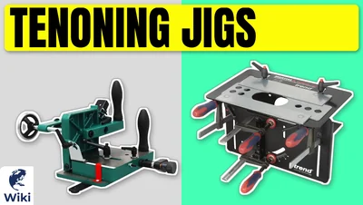 Best Tenoning Jigs