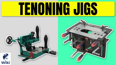 Best Tenoning Jigs
