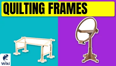 Best Quilting Frames